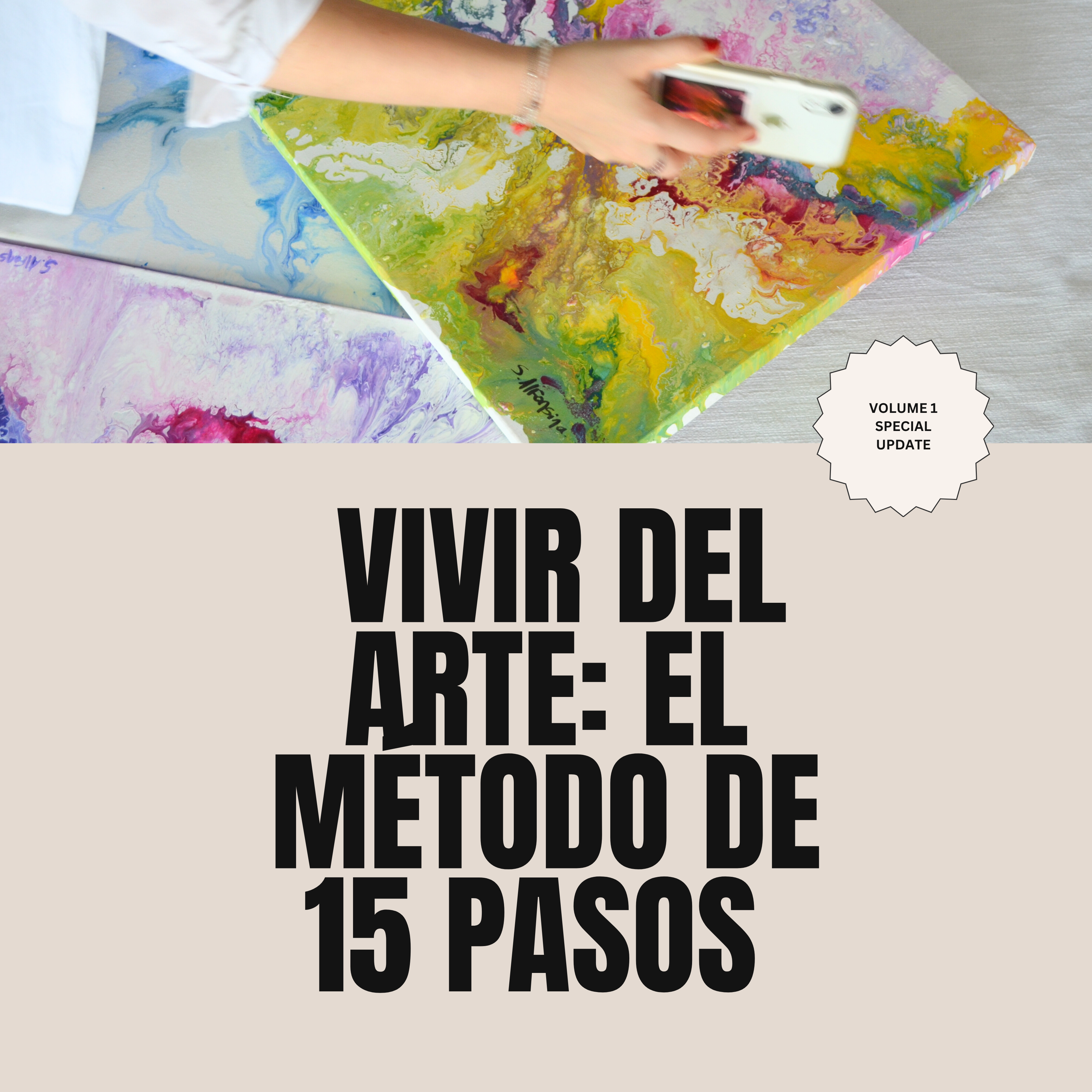 Vivir del Arte: El método de 15 pasos.